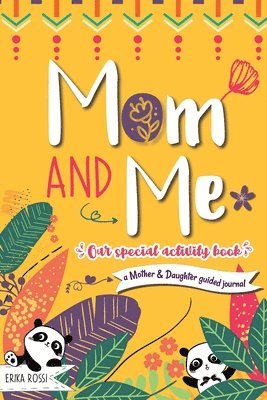 Mom and Me - Our Special Activity Book 1