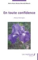 Marie-Rose Abomo-Mvondo Maurin - En toute confidence, Häftad