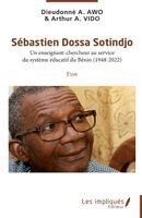 Dieudonné A Awo, Arthur A Vido - Sébastien Dossa Sotindjo, Häftad