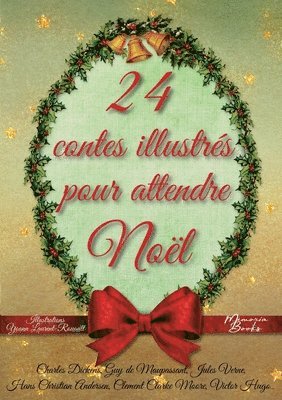 bokomslag 24 contes illustres pour attendre Noel