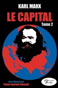 bokomslag Le Capital - Livre illustre - tome 2