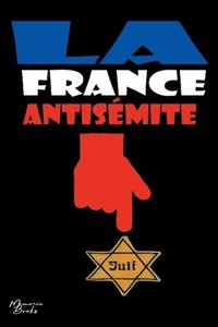 bokomslag La France antismite