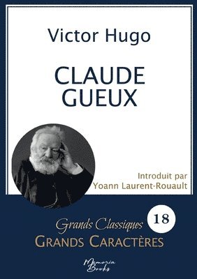 Claude Gueux en grands caractres 1