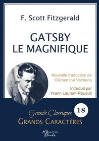 bokomslag Gatsby le Magnifique en grands caractres