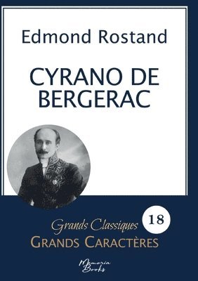 Edmond Rostand - Cyrano de Bergerac en grands caractères, Häftad
