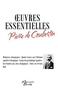 bokomslag Oeuvres essentielles de Pierre de Coubertin