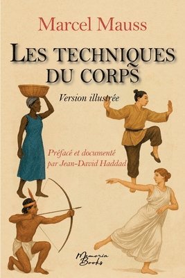 bokomslag Un livre double: Les techniques du corps de Mauss et un dossier qui dérange: Mauss confronté à la gestuelle d'aujourd'hui