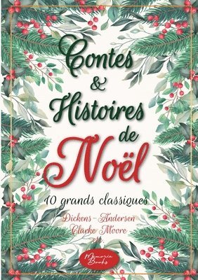 Contes et histoires de Noël: 10 grands classiques
