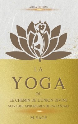 Michel Sage - Yoga, Inbunden