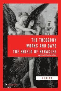 bokomslag Theogony, Works and Days, The Shield of Heracles