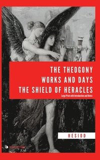bokomslag Theogony, Works and Days, The Shield of Heracles