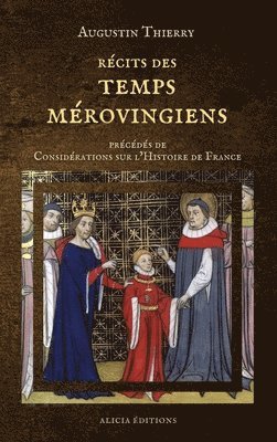 bokomslag Récits des temps mérovingiens