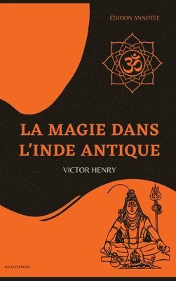 bokomslag La Magie dans l'Inde antique