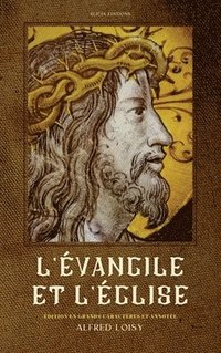 bokomslag L'Evangile et l'Eglise