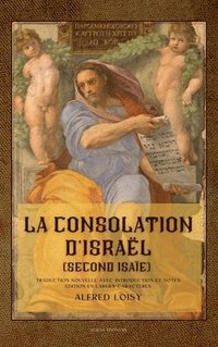 bokomslag consolation d'Israël (second Isaïe)