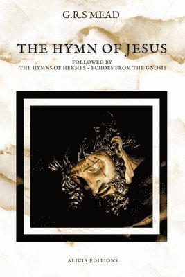 The Hymn of Jesus 1