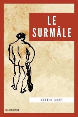 Alfred Jarry - Surmâle, Häftad