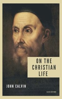 bokomslag On the Christian life