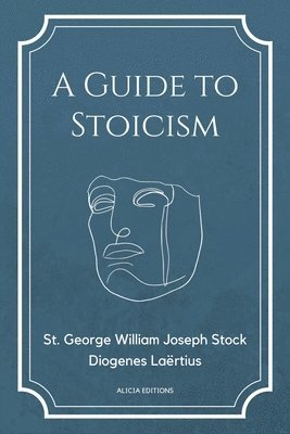 bokomslag A Guide to Stoicism