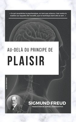 Au-delà du principe de plaisir 1