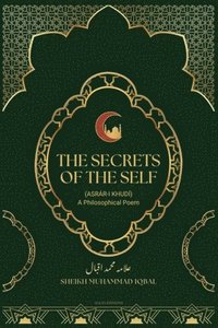bokomslag The Secrets Of The Self
