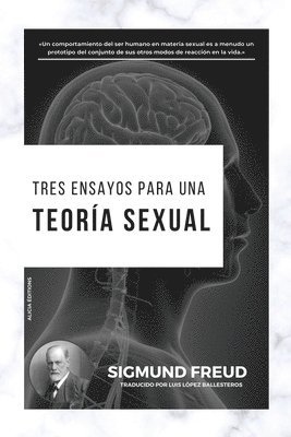 Sigmund Freud - Tres Ensayos para una Teoría Sexual, Häftad