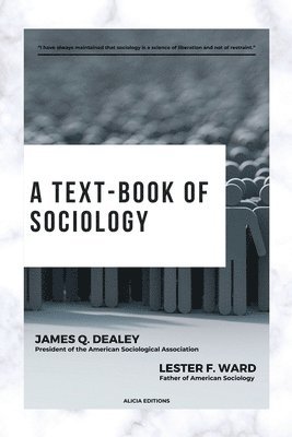 bokomslag A text-book of sociology