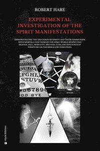 bokomslag Experimental Investigation of the Spirit Manifestations