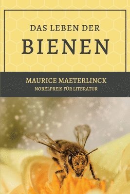 Maurice Maeterlinck - Leben der Bienen, Häftad