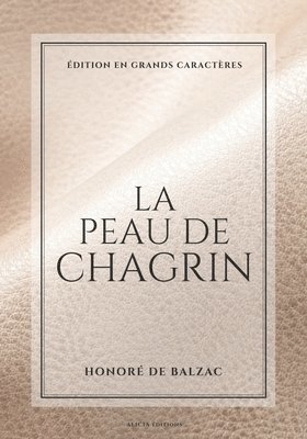 bokomslag La Peau de chagrin