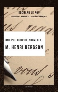 bokomslag philosophie nouvelle, M. Henri Bergson