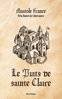bokomslag Le Puits de sainte Claire
