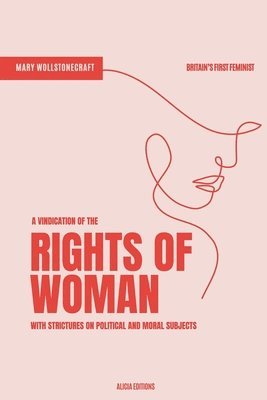 Vindication of the Rights of Woman