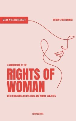 Vindication of the Rights of Woman