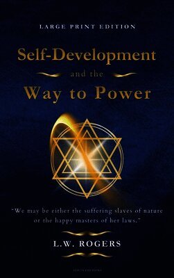 Self-Development and the Way to Power