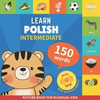 bokomslag Learn polish - 150 words with pronunciations - Intermediate
