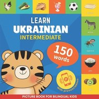 bokomslag Learn ukrainian - 150 words with pronunciations - Intermediate