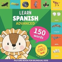 bokomslag Learn spanish - 150 words with pronunciations - Advanced