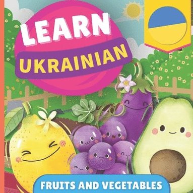 bokomslag Learn ukrainian - Fruits and vegetables