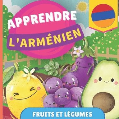 bokomslag Apprendre l'armnien - Fruits et lgumes