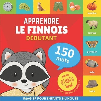 Goose and Books - Apprendre le finnois - 150 mots avec prononciation - Debutant, Häftad