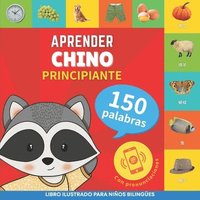 bokomslag Aprender chino - 150 palabras con pronunciacin - Principiante