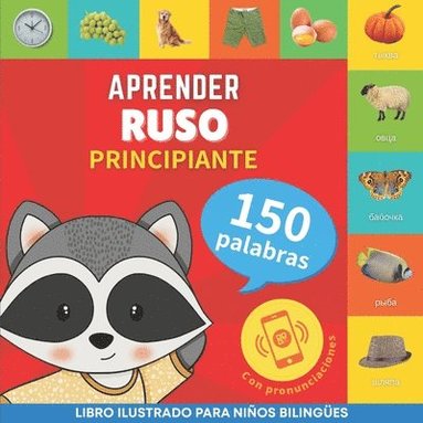 bokomslag Aprender ruso - 150 palabras con pronunciación - Principiante