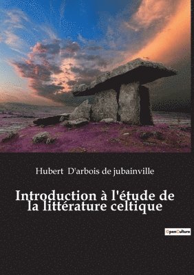 bokomslag Introduction à l'étude de la littérature celtique
