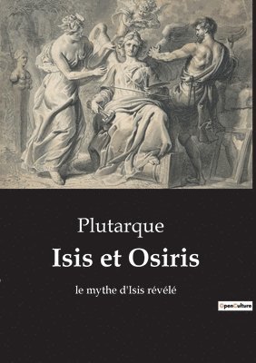 Isis et Osiris 1