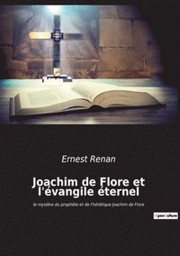 bokomslag Joachim de Flore et l'évangile éternel