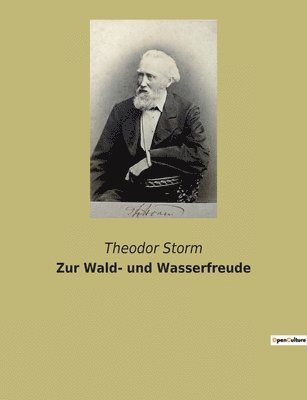 Zur Wald- und Wasserfreude 1