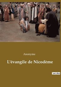 bokomslag L'evangile de Nicodeme