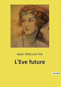 bokomslag L'Eve future