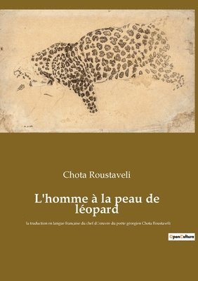 bokomslag L'homme a la peau de leopard